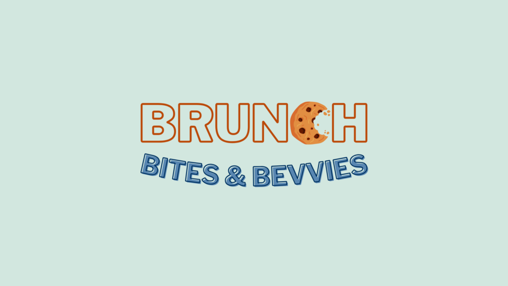 Brunch Bites & Bevvies 